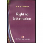 Central Law Agency's Right to Information by Dr. S.S. Srivastava
